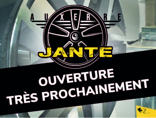 Ouverture très prochainement du nouvel atelier Auxerre Jante, Auxerre, Auto-Store 89